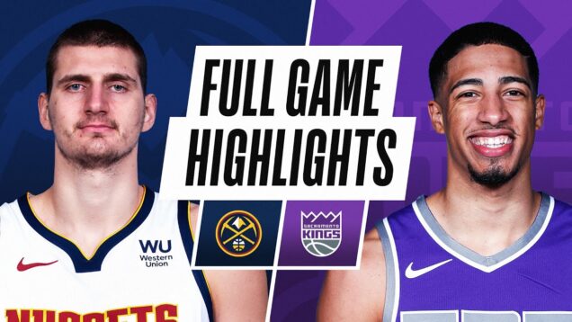 NUGGETS at KINGS | FULL GAME HIGHLIGHTS | February 6, 2021